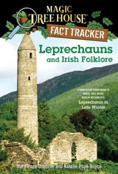 Paperback LEPRECHAUNS AND IRISH FOLKLORE (MAGIC TREE HOUSE RESEARCH GUIDE, NO 21) Book