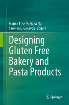 Hardcover Designing Gluten Free Bakery and Pasta Products Book