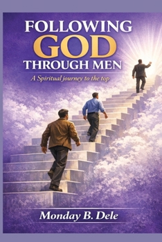 Paperback Following God Through Men Book