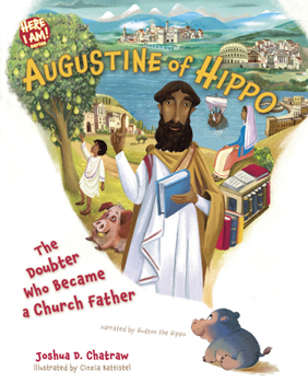 Hardcover Augustine of Hippo: The Doubter Who Became a Church Father Book