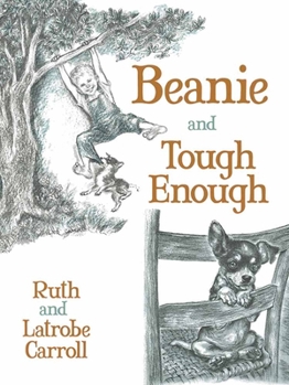 Beanie and Tough Enough - Book  of the Beanie and Tough Enough