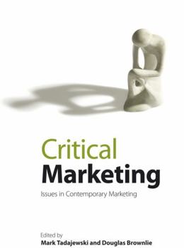 Paperback Critical Marketing: Issues in Contemporary Marketing Book