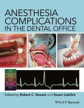 Hardcover Anesthesia Complications in the Dental Office Book