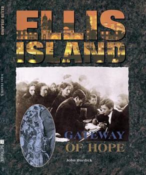 Hardcover Ellis Island: Gateway of Hope Book