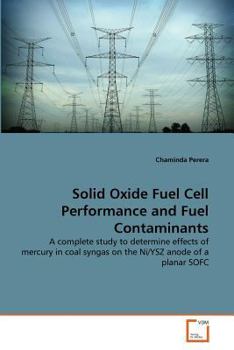 Paperback Solid Oxide Fuel Cell Performance and Fuel Contaminants Book