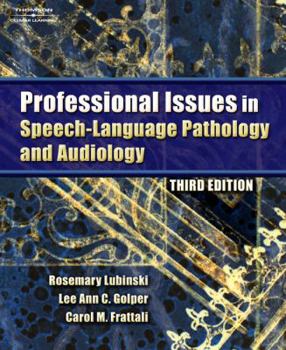 Paperback Professional Issues in Speech-Language Pathology and Audiology Book