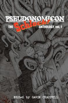Paperback Pseudonomicon: Schlock Webzine Book