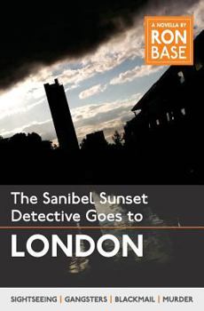 Paperback The Sanibel Sunset Detective Goes to London Book