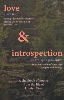 Paperback love & introspection: A Chapbook Of Poetry Book