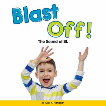 Library Binding Blast Off!: The Sound of Bl Book