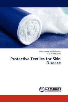 Paperback Protective Textiles for Skin Disease Book