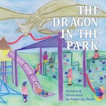 Paperback The Dragon in the Park Book