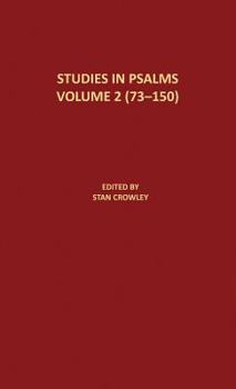 Hardcover Studies in Psalms Volume 2 (73-150): Denton/Schertz Commentaries Book