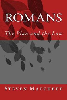Paperback Romans: The Plan and the Law Book