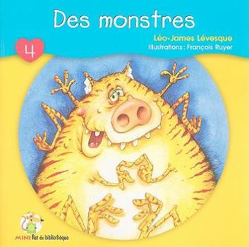 Des Monstres