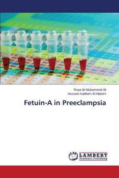 Fetuin-A in Preeclampsia