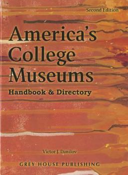 Hardcover America's College Museums: 0 Book