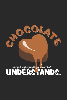 Paperback Chocolate understands: 6x9 Chocolate - dotgrid - dot grid paper - notebook - notes Book