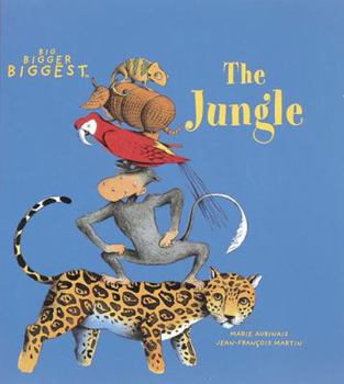 Hardcover The Jungle: Big, Bigger, Biggest Book