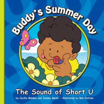 Library Binding Buddy's Summer Day: The Sound of Short U Book