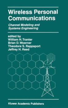 Paperback Wireless Personal Communications: Channel Modeling and Systems Engineering Book