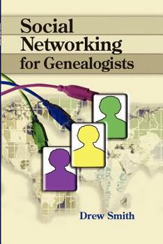 Paperback Social Networking for Genealogists Book