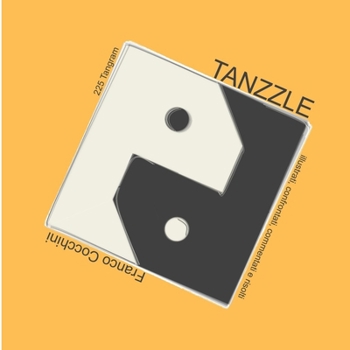 Paperback Tanzzle: 225 Tangram illustrati, confrontati, commentati e risolti [Italian] Book
