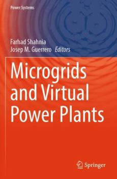 Paperback Microgrids and Virtual Power Plants (Power Systems) Book