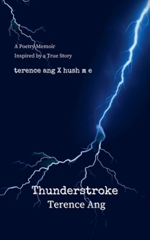 Paperback Thunderstroke: A Poetry Memoir Inspired by a True Story Book