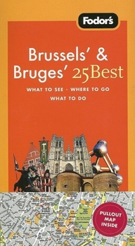 Paperback Fodor's Brussels' & Bruges' 25 Best Book