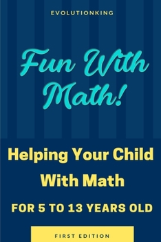 Paperback Fun With Math! (Age 5-13) Book