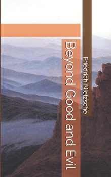 Paperback Beyond Good and Evil Book
