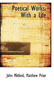 Paperback Poetical Works. with a Life Book