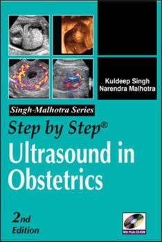 Paperback Step by Step Ultrasound in Obstetrics [With CDROM] Book