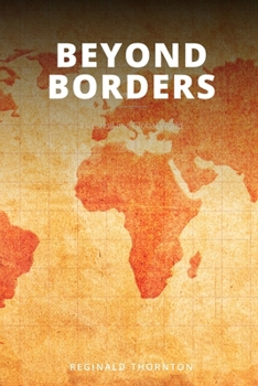 Paperback Beyond Borders: Investing in a Global World Book
