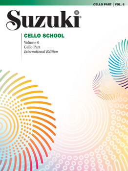 Suzuki Cello School, Vol 6: Cello Part, Book & CD
