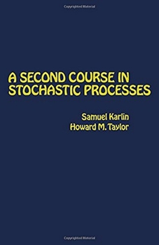 Hardcover A Second Course in Stochastic Processes Book