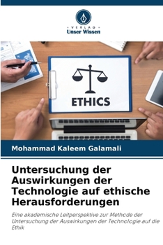 Paperback Untersuchung der Auswirkungen der Technologie auf ethische Herausforderungen [German] Book