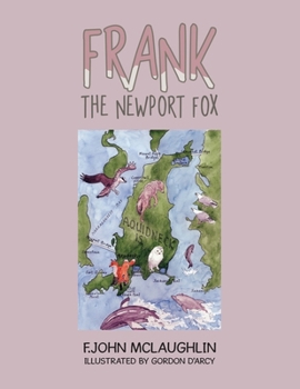 Paperback Frank the Newport Fox Book