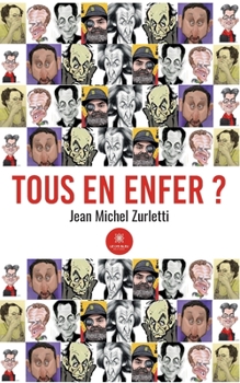 Paperback Tous en enfer ? [French] Book
