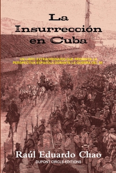 Paperback La Insurrección en Cuba [Spanish] Book
