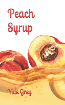 Paperback Peach Syrup Book