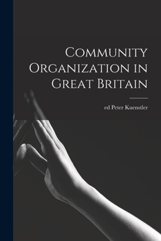 Paperback Community Organization in Great Britain Book