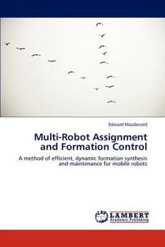 Paperback Multi-Robot Assignment and Formation Control Book