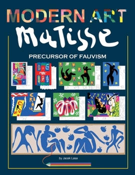 Paperback Modern Art Matisse: Precursor of Fauvism Book