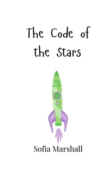 The Code of the Stars