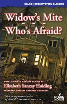 Paperback Widow's Mite / Who's Afraid Book