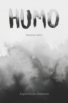 Paperback Humo: Primera parte [Spanish] Book