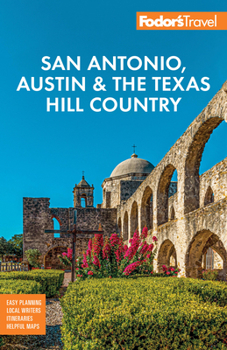 Paperback Fodor's San Antonio, Austin & the Texas Hill Country Book