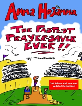 Paperback Anna Hosanna: The Fastest Prayer-Sayer Ever! Book